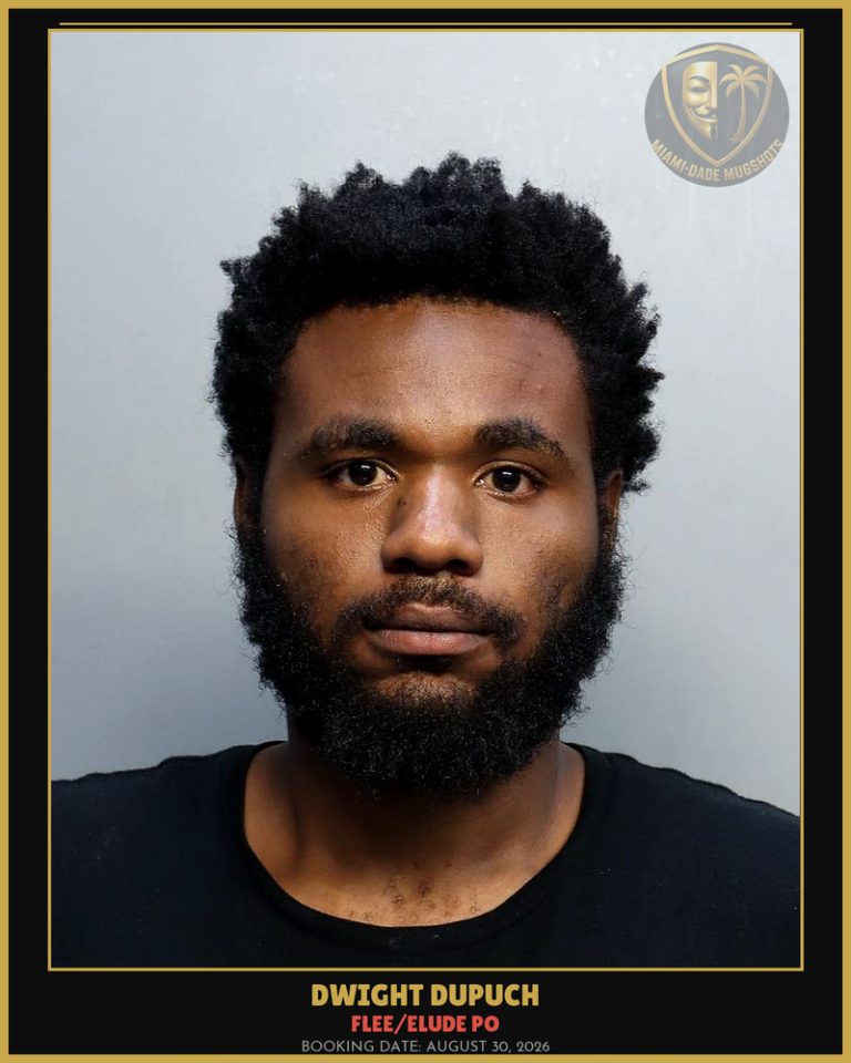 Dupuch Dwight Anthony Arrested – FLEE/ELUDE PO – Miami-Dade County (August 30, 2026)
