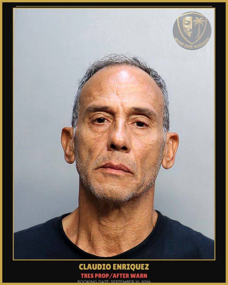 Enriquez Claudio Joaquin Arrested – TRES PROP/AFTER WARN – Miami-Dade County (September 10, 2026)
