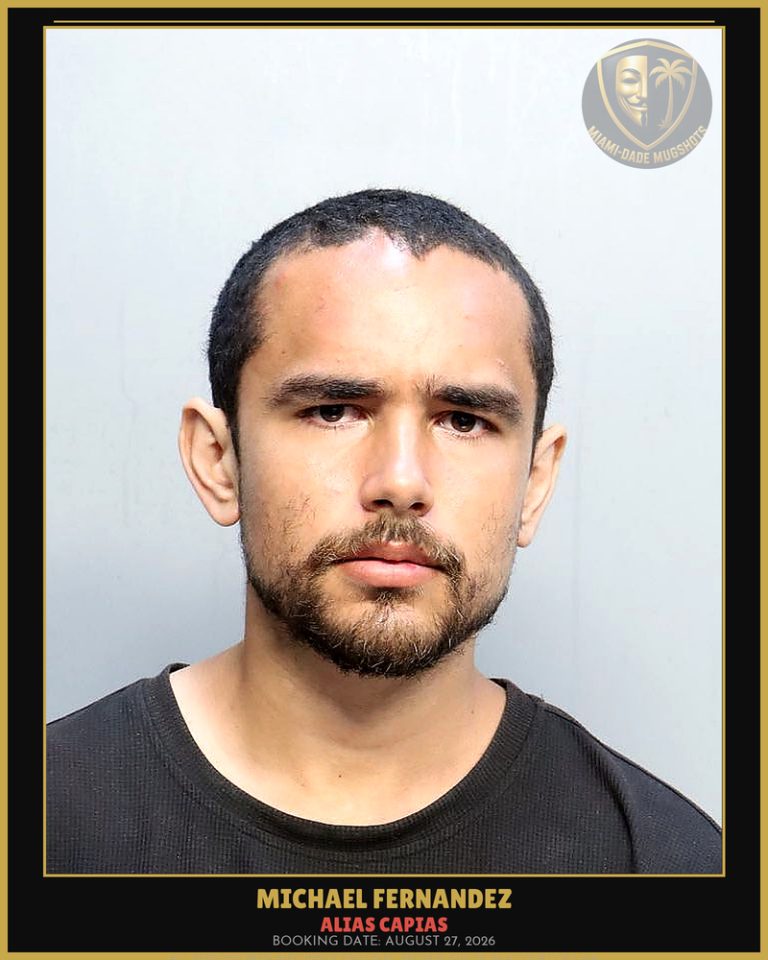 Fernandez Michael Ernesto Arrested – ALIAS CAPIAS – Miami-Dade County (August 27, 2026)