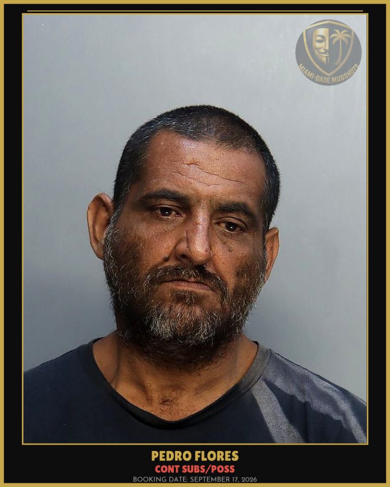 Flores Pedro Jesus Arrested – CONT SUBS/POSS – Miami-Dade County (September 17, 2026)
