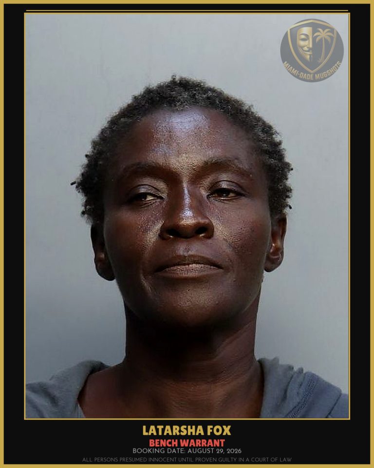 Fox Latarsha  Yvonne Arrested – BENCH WARRANT – Miami-Dade County (August 29, 2026)