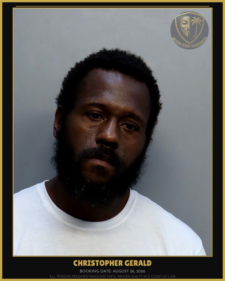 Gerald Christopher Arrested – Miami-Dade County (August 26, 2026)