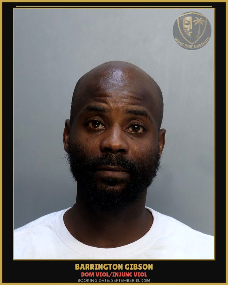 Gibson Barrington Arrested – DOM VIOL/INJUNC VIOL – Miami-Dade County (September 15, 2026)