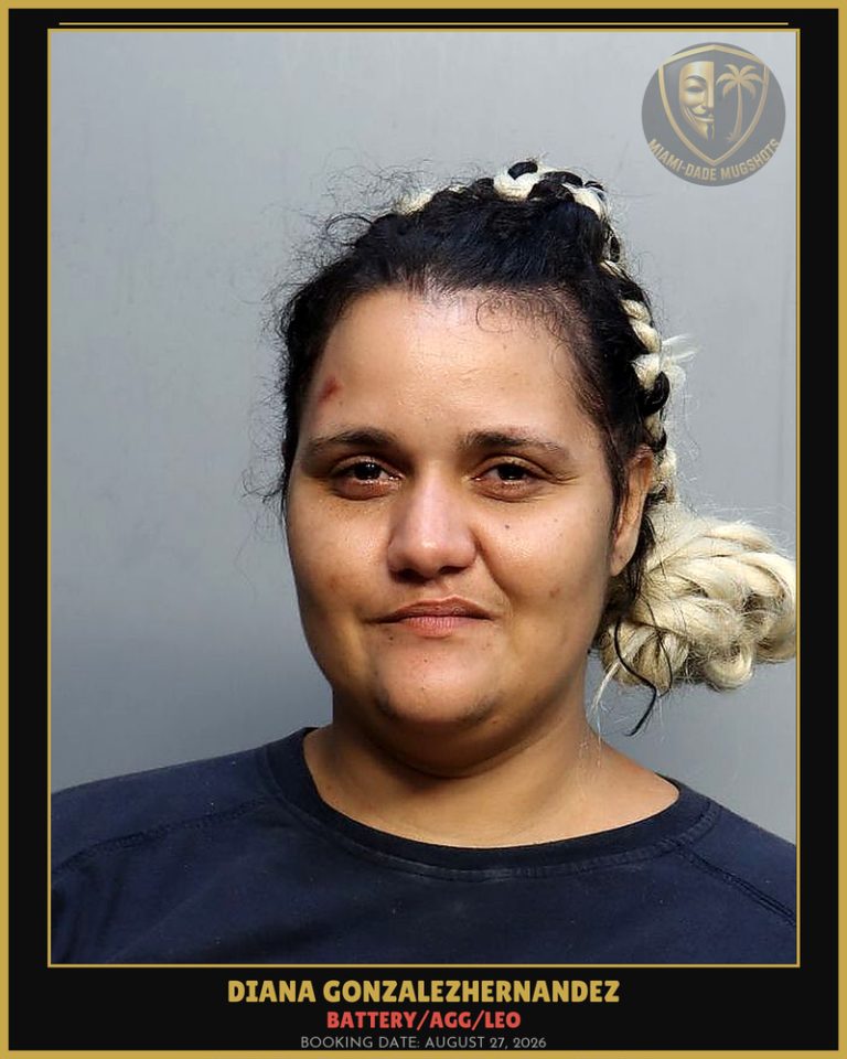Gonzalezhernandez Diana Arrested – BATTERY/AGG/LEO – Miami-Dade County (August 27, 2026)