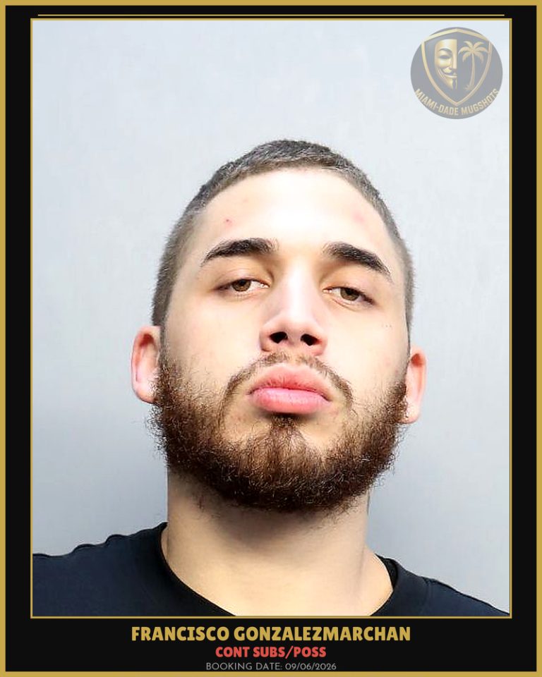 Gonzalezmarchan Francisco  Gabriel Arrested – CONT SUBS/POSS – Miami-Dade County (Unknown)