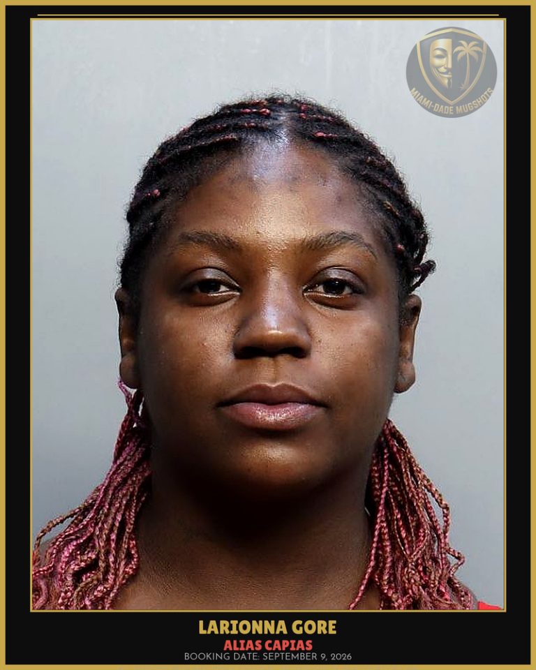 Gore Larionna Arrested – ALIAS CAPIAS – Miami-Dade County (September 9, 2026)