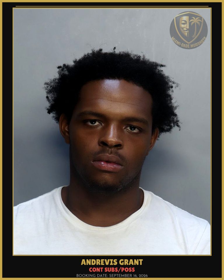 Grant Andrevis Arrested – CONT SUBS/POSS – Miami-Dade County (September 16, 2026)