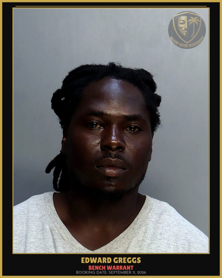 Greggs Edward Lamar Arrested – BENCH WARRANT – Miami-Dade County (September 11, 2026)