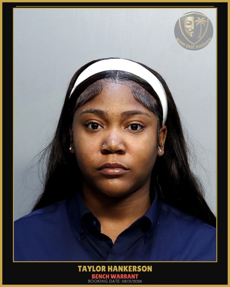 Hankerson Taylor  Delorise Arrested – BENCH WARRANT – Miami-Dade County (Unknown)