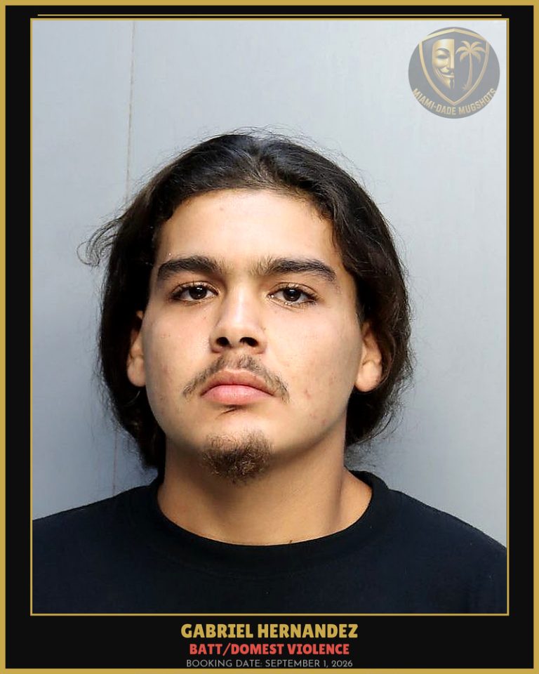 Hernandez Gabriel Arrested – BATT/DOMEST VIOLENCE – Miami-Dade County (September 1, 2026)
