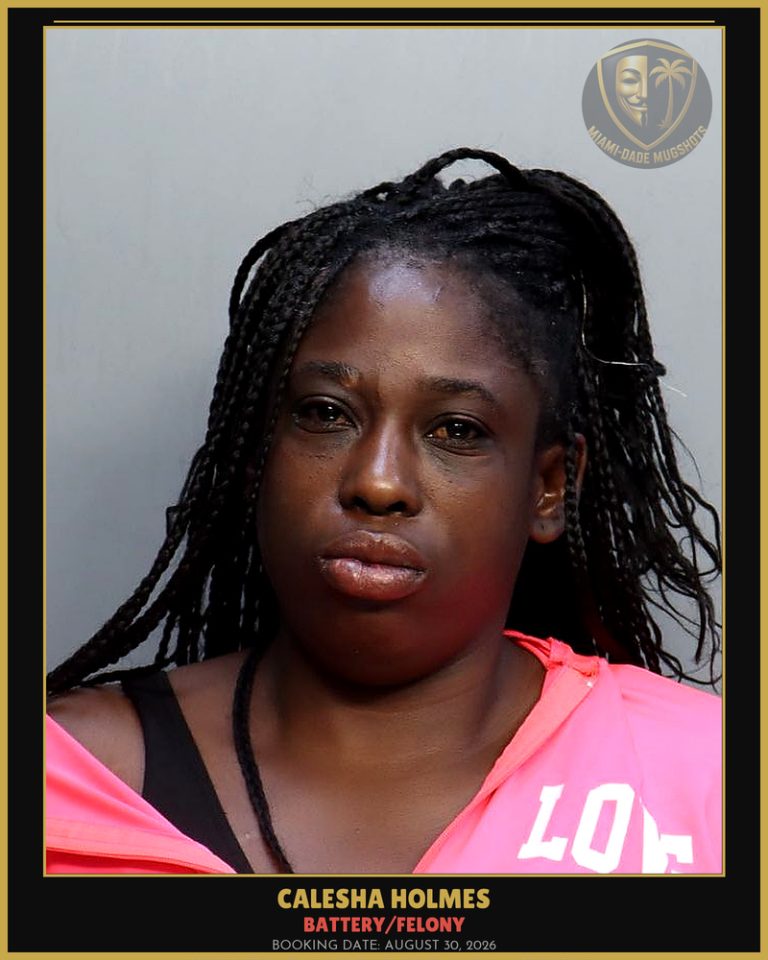Holmes Calesha Arrested – BATTERY/FELONY – Miami-Dade County (August 30, 2026)