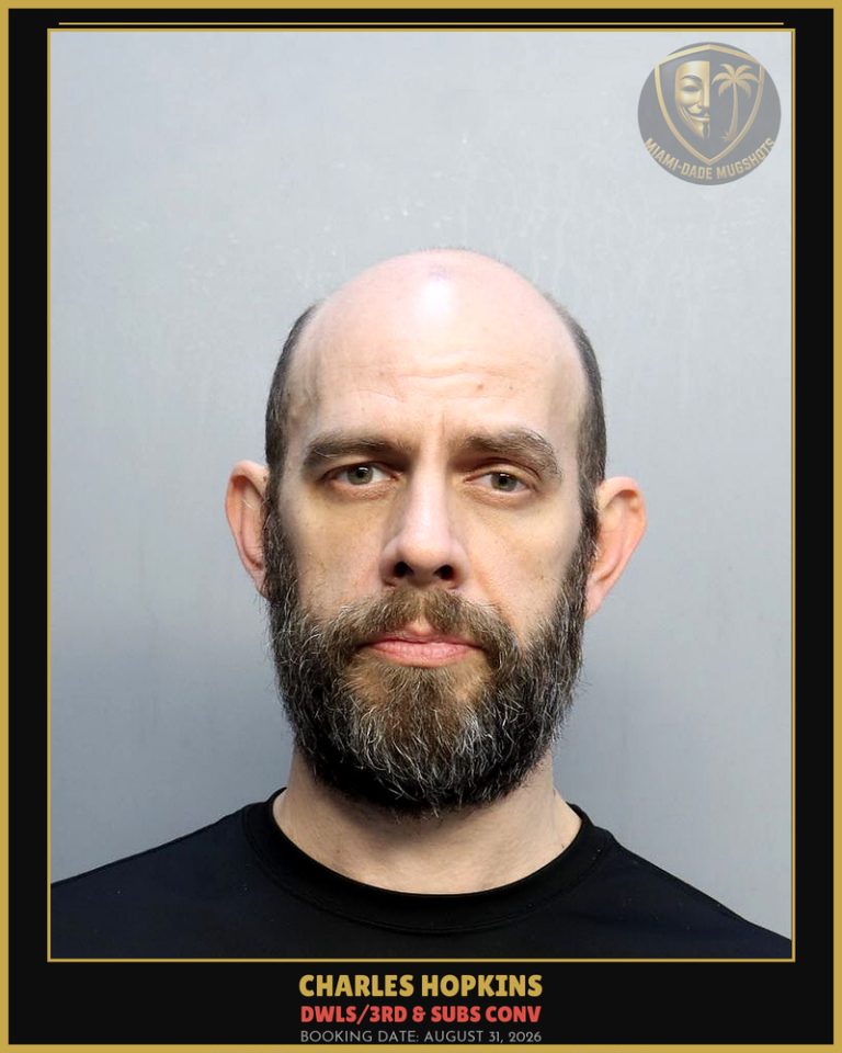 Hopkins Charles  Stephen Arrested – DWLS/3RD & SUBS CONV – Miami-Dade County (August 31, 2026)
