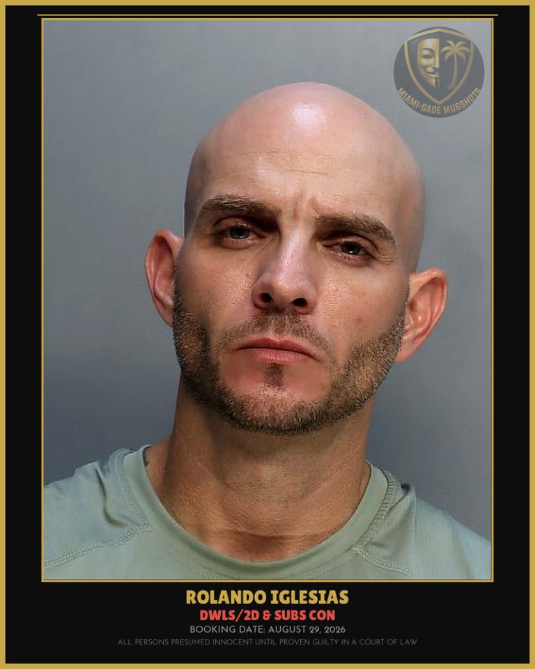 Iglesias Rolando  Enrique Arrested – DWLS/2D & SUBS CON – Miami-Dade County (August 29, 2026)