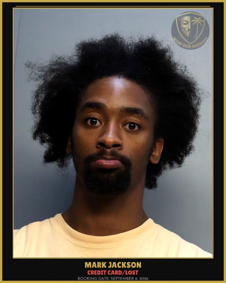 Jackson Mark  W Arrested – CREDIT CARD/LOST – Miami-Dade County (September 6, 2026)