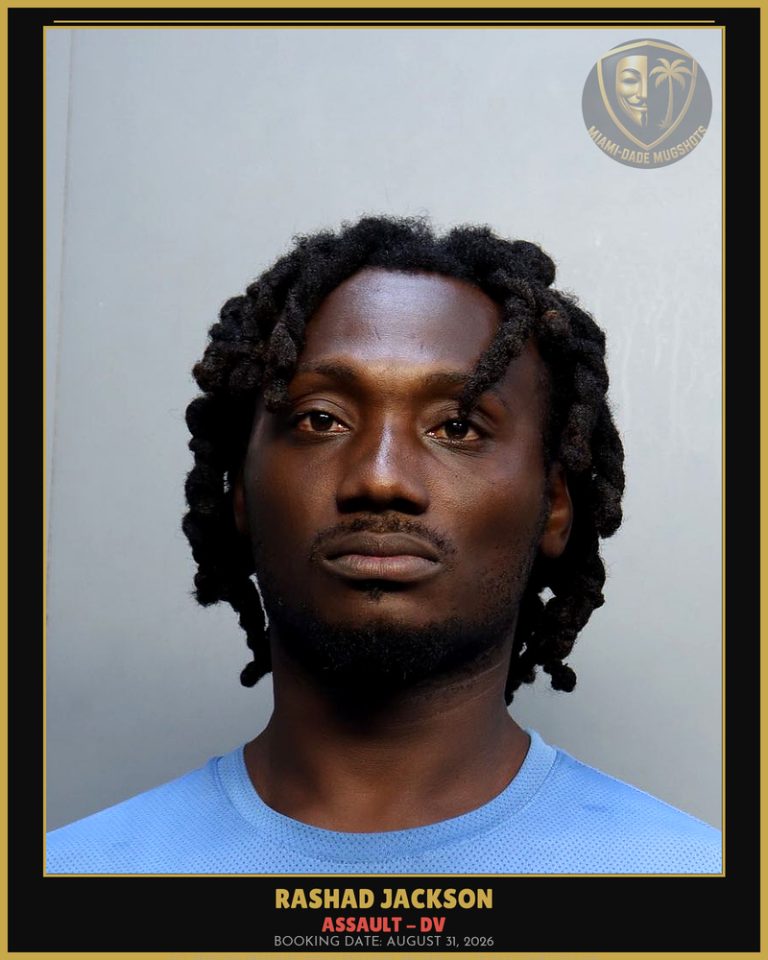 Jackson Rashad  Hannibal Arrested – ASSAULT – DV – Miami-Dade County (August 31, 2026)