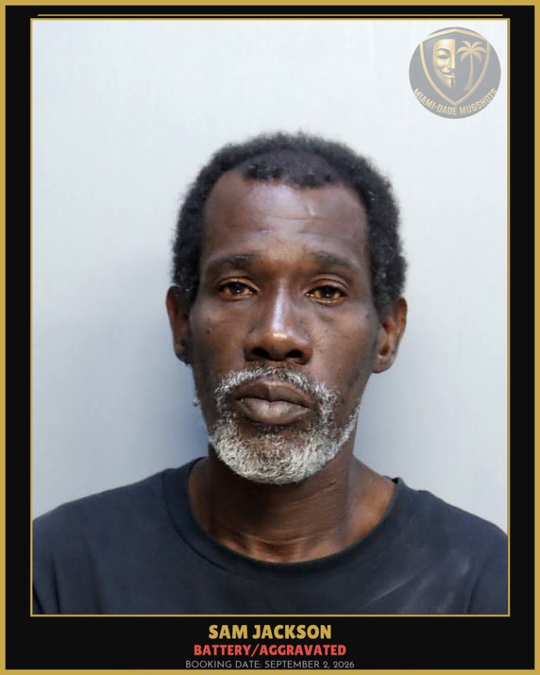Jackson Sam Arrested – BATTERY/AGGRAVATED – Miami-Dade County (September 2, 2026)