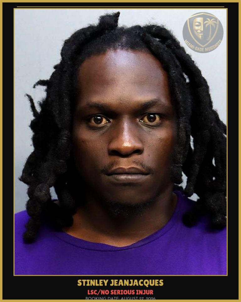 Jeanjacques Stinley Arrested – LSC/NO SERIOUS INJUR – Miami-Dade County (August 27, 2026)
