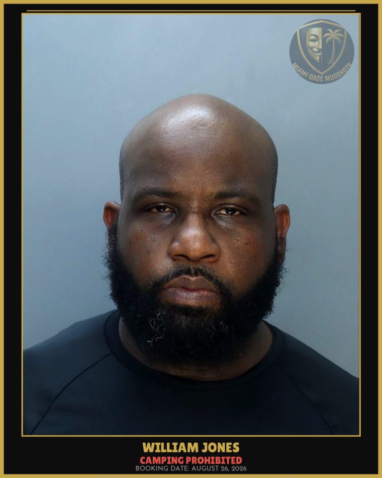 Jones William Gordon Arrested – CAMPING PROHIBITED – Miami-Dade County (August 26, 2026)