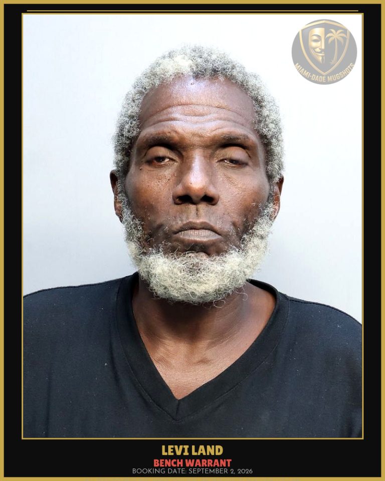 Land Levi Arrested – BENCH WARRANT – Miami-Dade County (September 2, 2026)