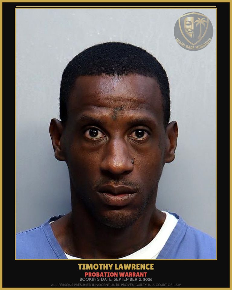 Lawrence Timothy Arrested – PROBATION WARRANT – Miami-Dade County (September 2, 2026)
