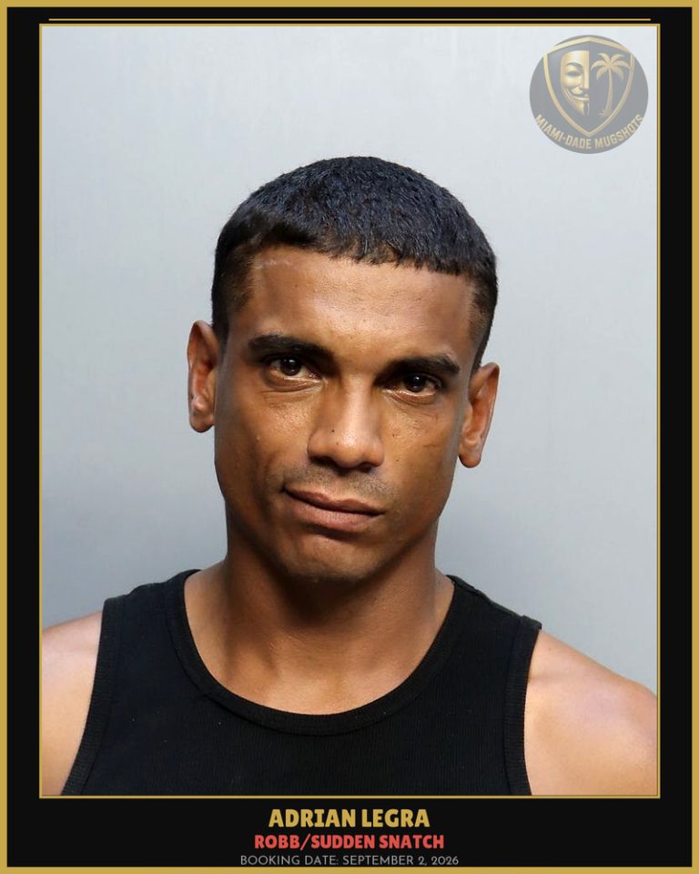 Legra Adrian Arrested – ROBB/SUDDEN SNATCH – Miami-Dade County (September 2, 2026)