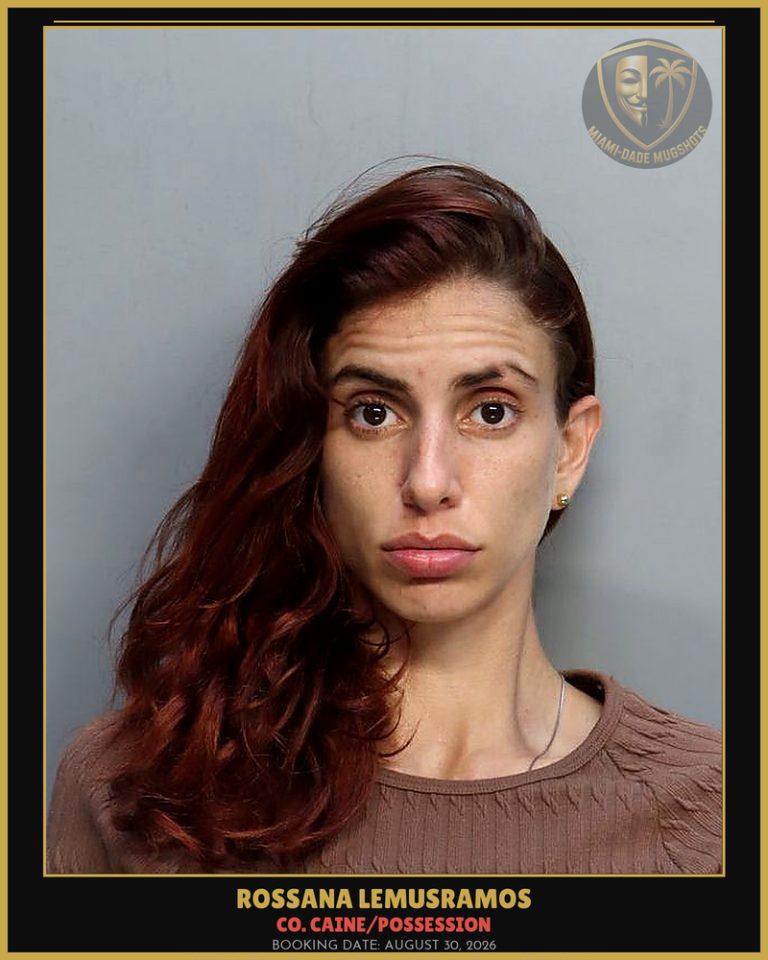 Lemusramos Rossana Arrested – Co. Caine/POSSESSION – Miami-Dade County (August 30, 2026)