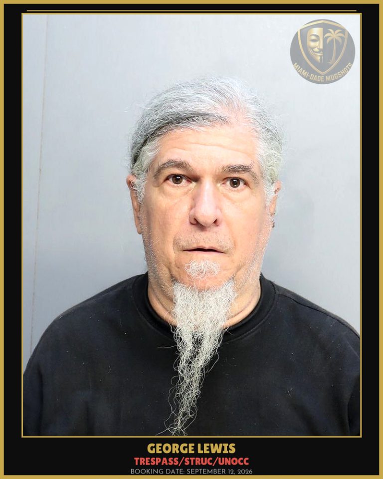 Lewis George Arrested – TRESPASS/STRUC/UNOCC – Miami-Dade County (September 12, 2026)