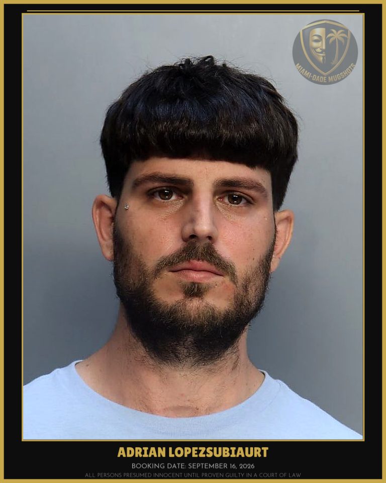 Lopezsubiaurt Adrian Arrested – Miami-Dade County (September 16, 2026)