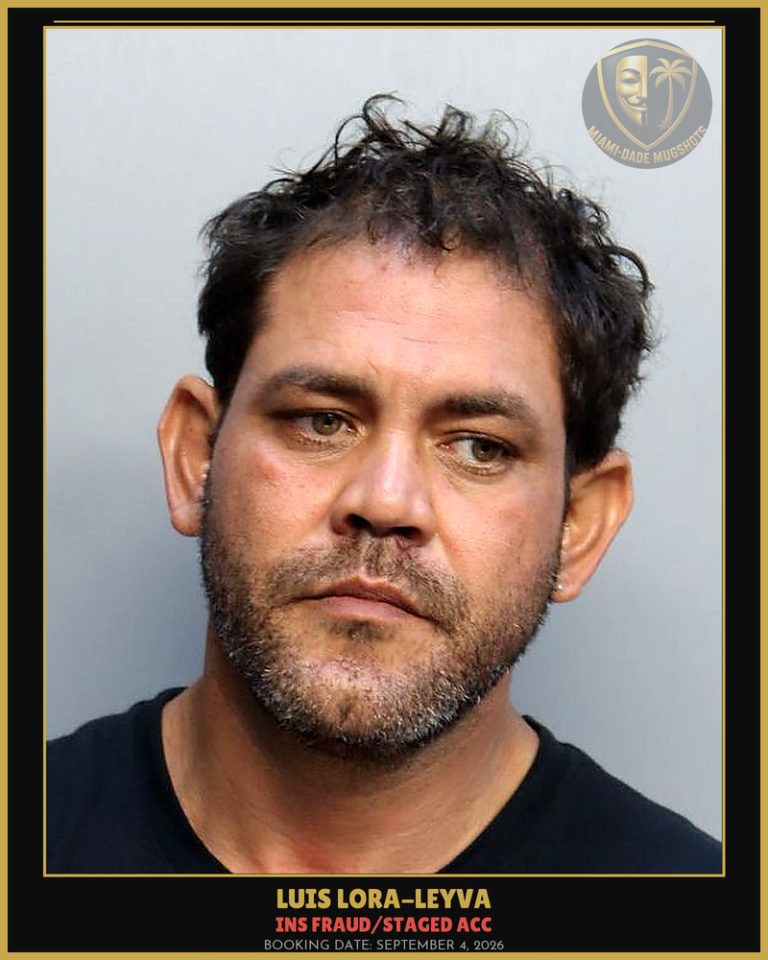 Lora-Leyva Luis Arslan Arrested – INS FRAUD/STAGED ACC – Miami-Dade County (September 4, 2026)