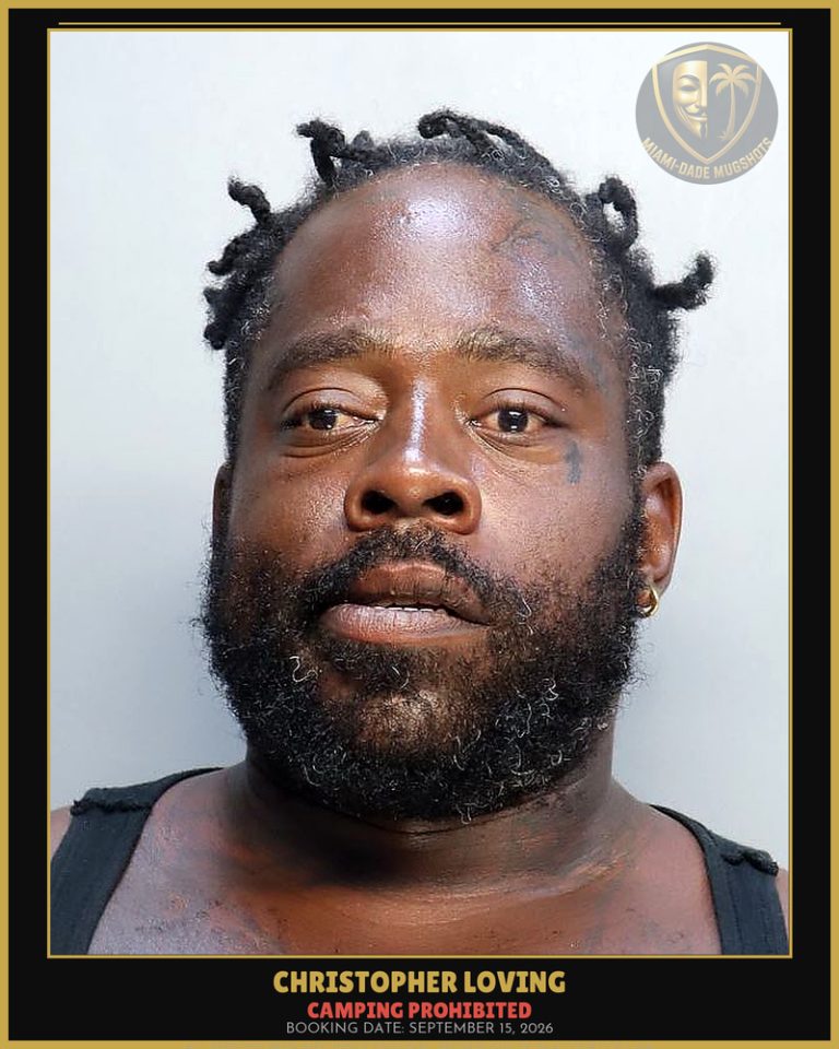 Loving Christopher   Ramus Arrested – CAMPING PROHIBITED – Miami-Dade County (September 15, 2026)