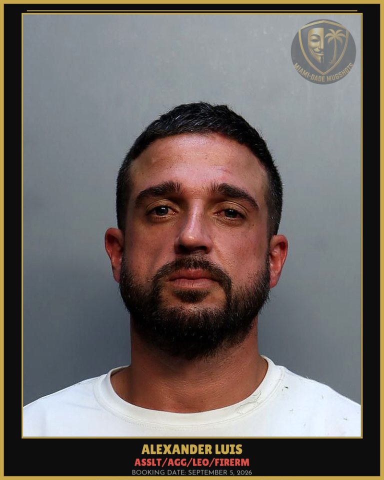 Luis Alexander Arrested – ASSLT/AGG/LEO/FIRERM – Miami-Dade County (September 5, 2026)
