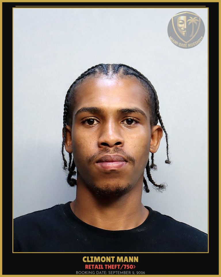 Mann Climont Arrested – RETAIL THEFT/750> – Miami-Dade County (September 2, 2026)