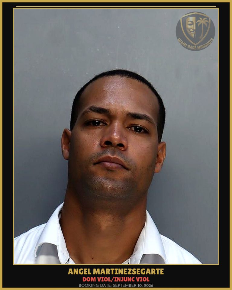 Martinezsegarte Angel Arrested – DOM VIOL/INJUNC VIOL – Miami-Dade County (September 10, 2026)