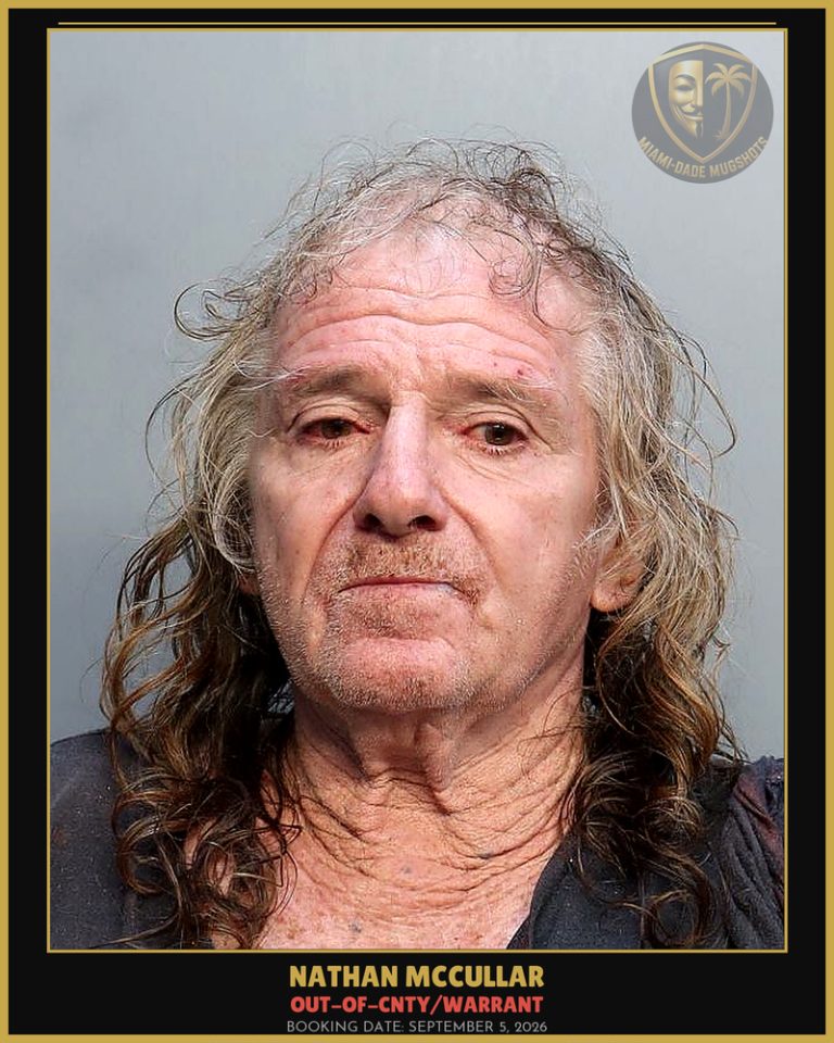 Mccullar Nathan  Paul Arrested – OUT-OF-CNTY/WARRANT – Miami-Dade County (September 5, 2026)