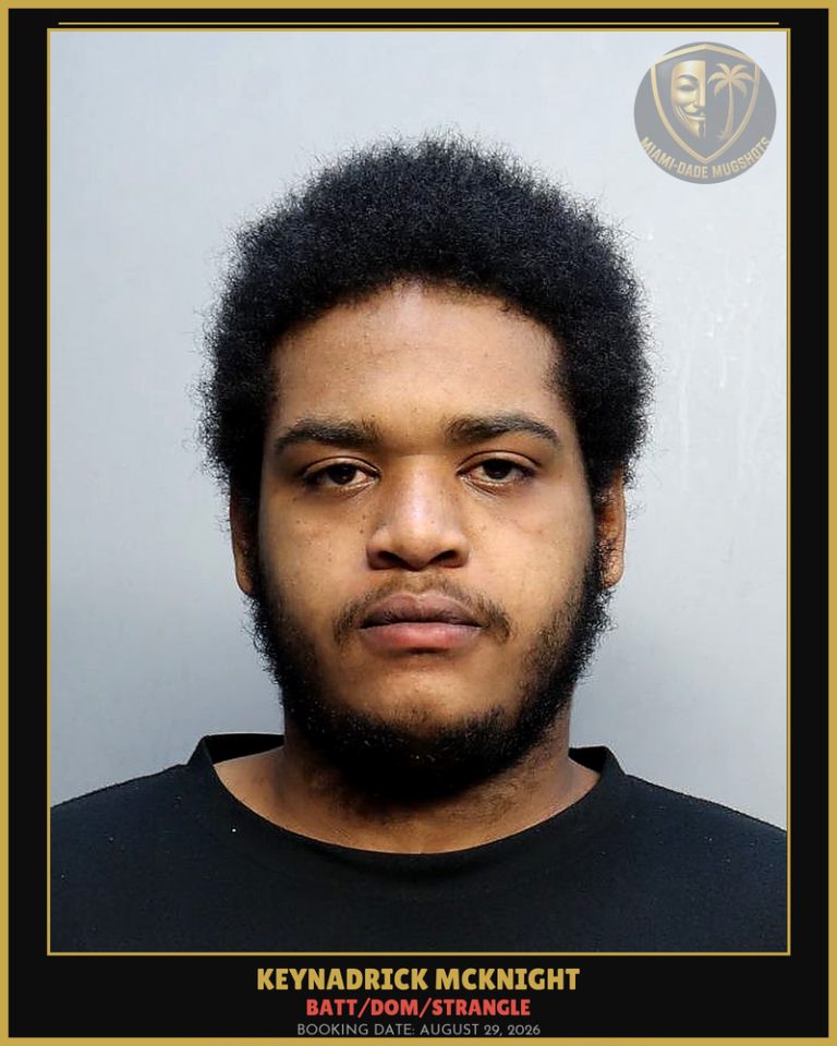 Mcknight Keynadrick  Eugene Arrested – BATT/DOM/STRANGLE – Miami-Dade County (August 29, 2026)