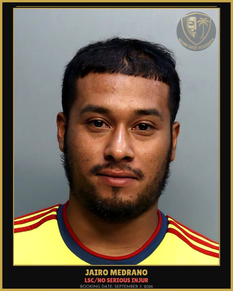 Medrano Jairo  Joel Arrested – LSC/NO SERIOUS INJUR – Miami-Dade County (September 7, 2026)