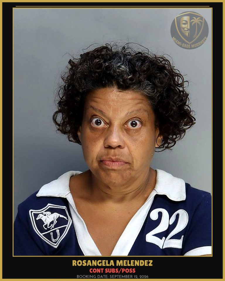 Melendez Rosangela Arrested – CONT SUBS/POSS – Miami-Dade County (September 12, 2026)