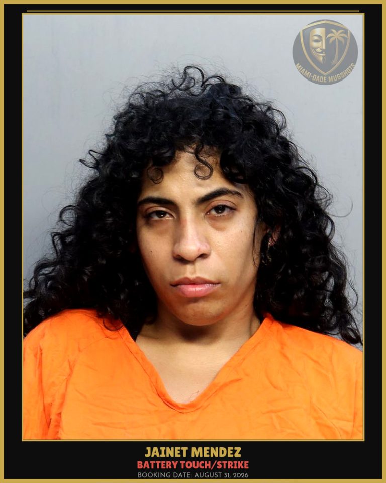 Mendez Jainet Arrested – BATTERY TOUCH/STRIKE – Miami-Dade County (August 31, 2026)