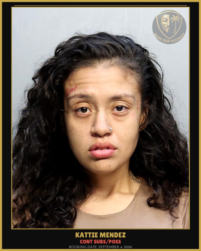 Mendez Kattie Yorlene Arrested – CONT SUBS/POSS – Miami-Dade County (September 4, 2026)