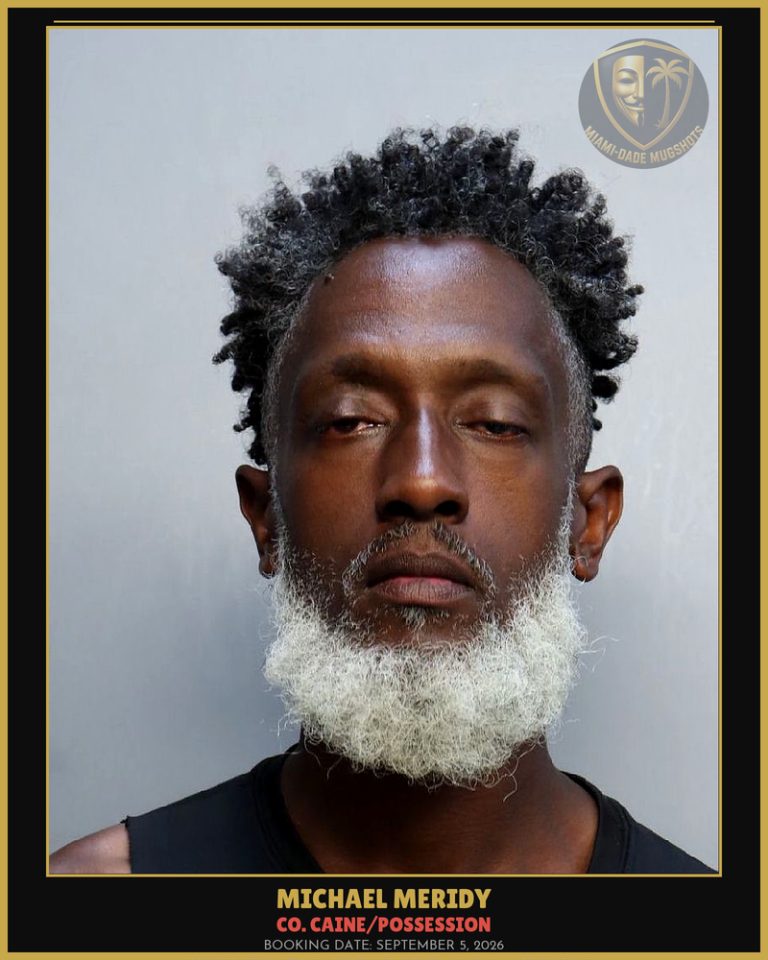 Meridy Michael Arrested – Co. Caine/POSSESSION – Miami-Dade County (September 5, 2026)
