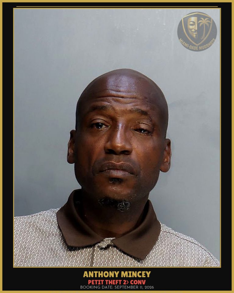 Mincey Anthony James Arrested – PETIT THEFT 2> CONV – Miami-Dade County (September 11, 2026)