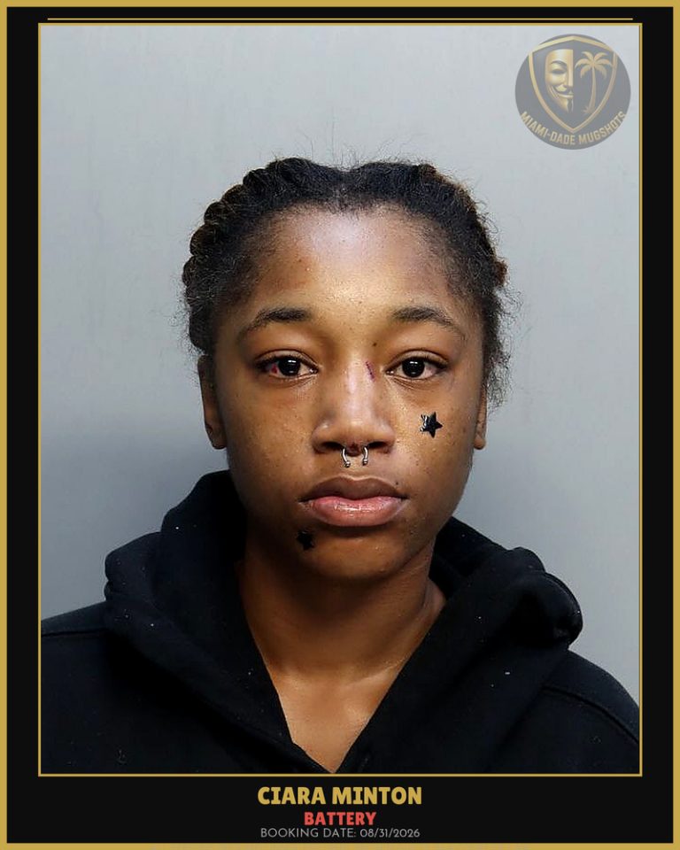 Minton Ciara Arrested – BATTERY – Miami-Dade County (Unknown)