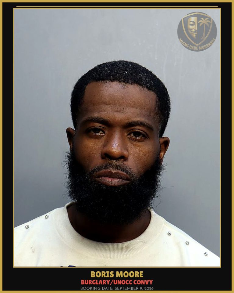 Moore Boris Arrested – BURGLARY/UNOCC CONVY – Miami-Dade County (September 9, 2026)