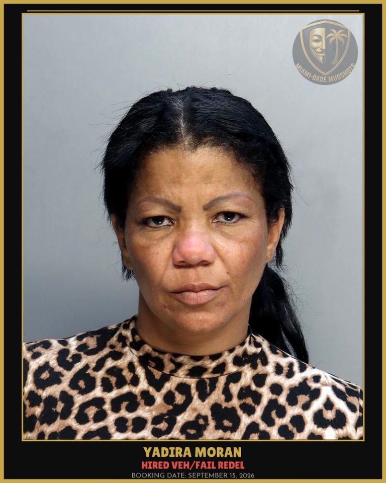 Moran Yadira Arrested – HIRED VEH/FAIL REDEL – Miami-Dade County (September 15, 2026)