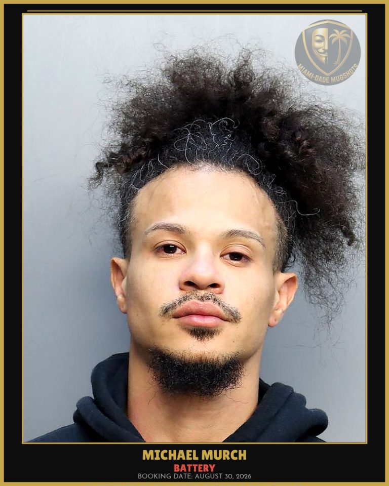 Murch Michael Antonio Arrested – BATTERY – Miami-Dade County (August 30, 2026)