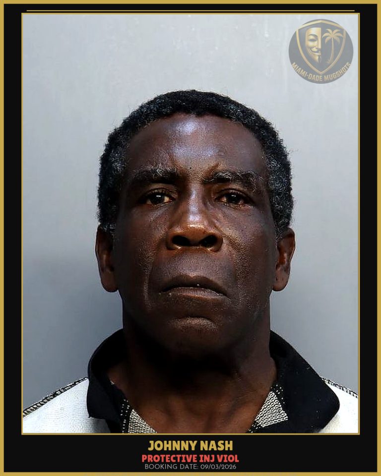 Nash Johnny Arrested – PROTECTIVE INJ VIOL – Miami-Dade County (Unknown)