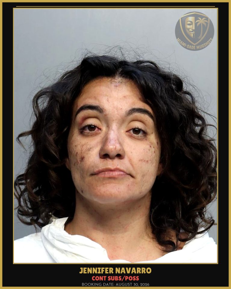 Navarro Jennifer Caridad Arrested – CONT SUBS/POSS – Miami-Dade County (August 30, 2026)