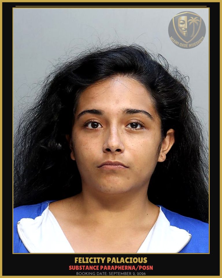 Palacious Felicity Arrested – SUBSTANCE PARAPHERNA/POSN – Miami-Dade County (September 2, 2026)