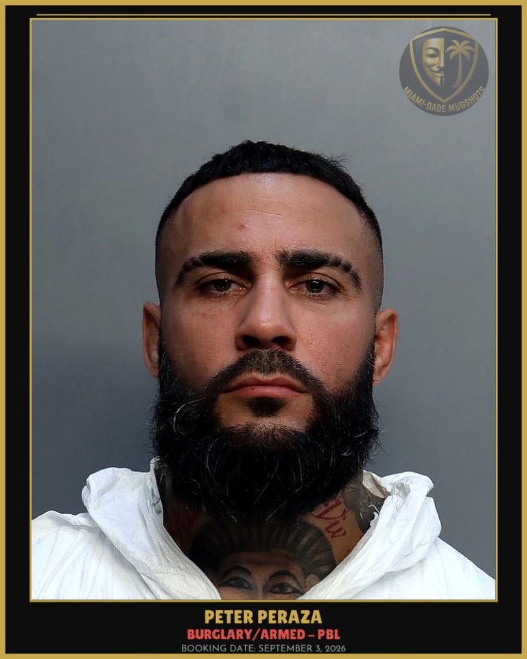 Peraza Peter  Alexander Arrested – BURGLARY/ARMED – PBL – Miami-Dade County (September 3, 2026)