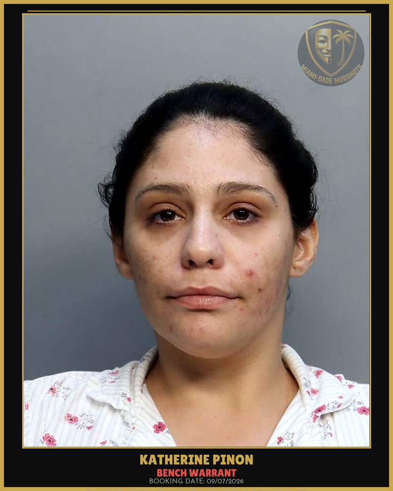 Pinon Katherine Arrested – Bench Warrant – Miami-Dade County (Unknown)